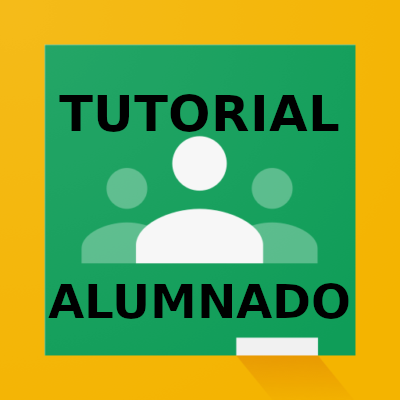 Classroom: Tutoriales para alumn@s.