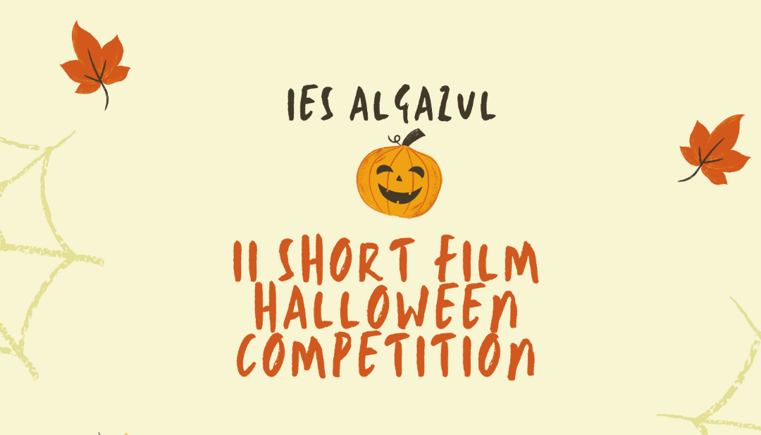 II Halloween Short Film Competition IES Algazul