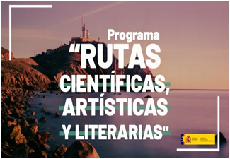 RUTAS CIENTÍFICAS, ARTÍSTICAS Y LITERARIAS