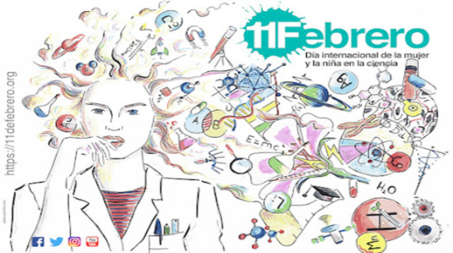 11 DE FEBRERO, DÍA INTERNACIONAL DE LA MUJER Y LA NIÑA EN LA CIENCIA