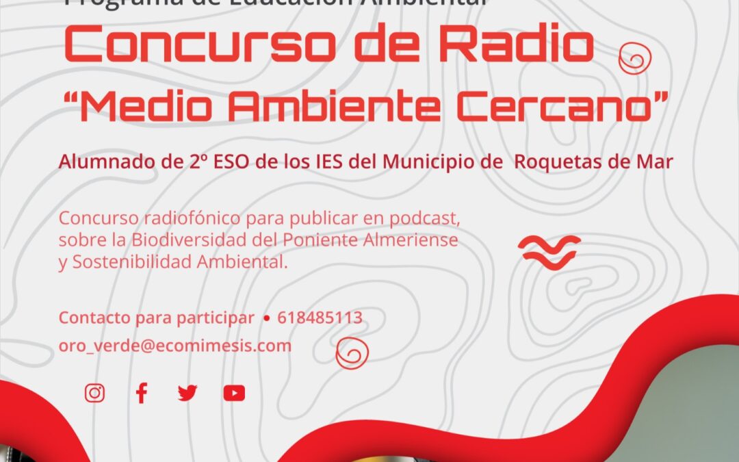 CONCURSO DE RADIO: “MEDIO AMBIENTE CERCANO”