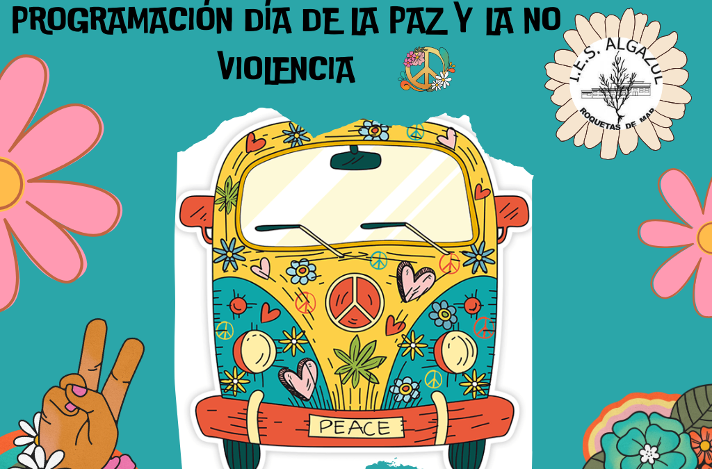 PROGRAMACIÓN DEL DÍA INTERNACIONAL DE LA PAZ Y LA NO VIOLENCIA